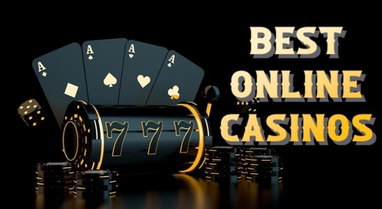 Best Online Casinos